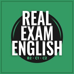 Artwork for Real Exam English - B2, C1, C2