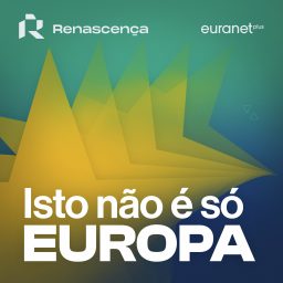 Artwork for Renascença - Isto Não é Só Europa
