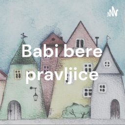 Artwork for Babi bere pravljice