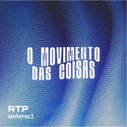 Artwork for O Movimento das Coisas