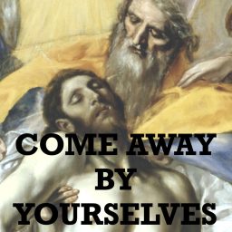 Artwork for Come Away By Yourselves
