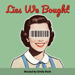 Artwork for Lies We Bought
