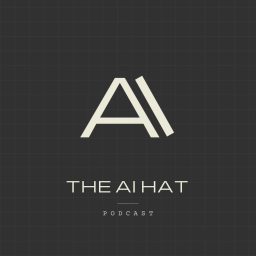 Artwork for The AI Hat Podcast