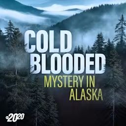 Artwork for Cold Blooded: Mystery in Alaska