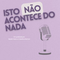 Artwork for Isto Não Acontece do Nada