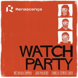 Artwork for Renascença - Watch Party
