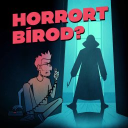 Artwork for Horrort bírod? Podcast