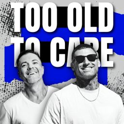 Artwork for Too Old To Care Pod