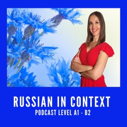 Artwork for Learn Russian Podcast with Ina