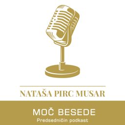 Artwork for Moč besede - Predsedničin podkast