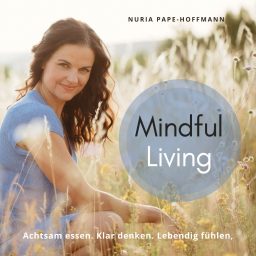 Artwork for Mindful Living - Mindful Eating.