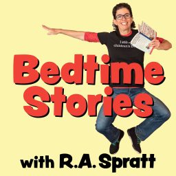 Artwork for Bedtime Stories with R.A. Spratt