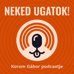 Artwork for Neked Ugatok!