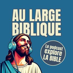 Artwork for Au Large Biblique