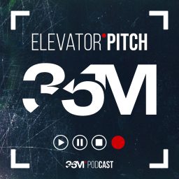 Artwork for 35M Elevator Pitch