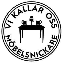 Artwork for Vi Kallar Oss Möbelsnickare