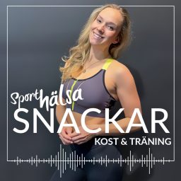Artwork for SportHälsa snackar kost och träning!