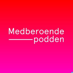 Artwork for MEDBEROENDEPODDEN