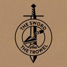 Artwork for The Sword & The Trowel