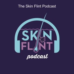 Artwork for The Skin Flint Podcast