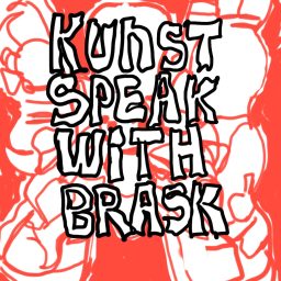 Artwork for Kunst Speak With Brask
