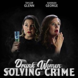 Artwork for Drunk Women Solving Crime