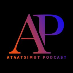 Artwork for Ataatsimut Podcast