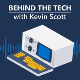Artwork for Behind The Tech with Kevin Scott
