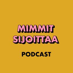 Artwork for Mimmit sijoittaa