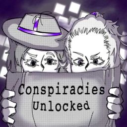 Artwork for Conspiracies Unlocked