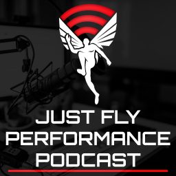 Artwork for Just Fly Performance Podcast