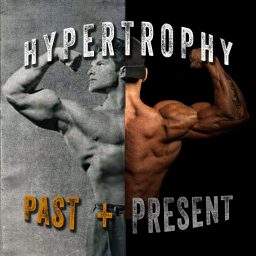 Artwork for Hypertrophy Past and Present