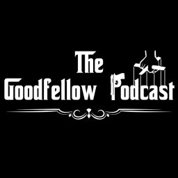 Artwork for The Goodfellow Podcast