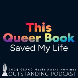 Artwork for This Queer Book Saved My Life