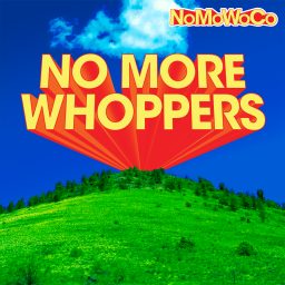 Artwork for No More Whoppers