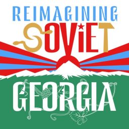 Artwork for Reimagining Soviet Georgia