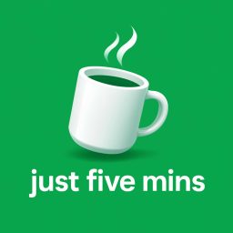 Artwork for Just Five Mins!