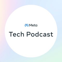 Artwork for Meta Tech Podcast