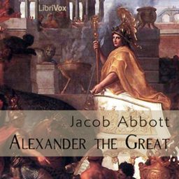 Artwork for Alexander the Great by Jacob Abbott