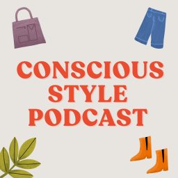 Artwork for Conscious Style Podcast