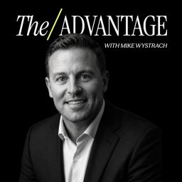 Artwork for The Advantage with Mike Wystrach