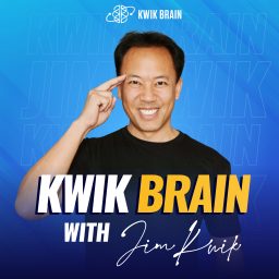 Artwork for Kwik Brain with Jim Kwik