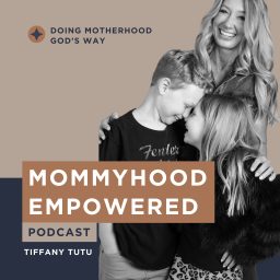 Artwork for Mommyhood Empowered