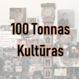 Artwork for 100 Tonnas Kultūras
