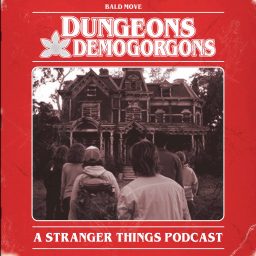 Artwork for Dungeons and Demogorgons - A Stranger Things Podcast