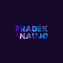 Artwork for PRADĖK IŠ NAUJO