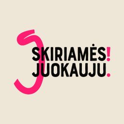 Artwork for Skiriamės! Juokauju.