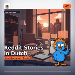 Artwork for Reddit Stories in Dutch - A2