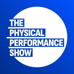 Artwork for The Physical Performance Show