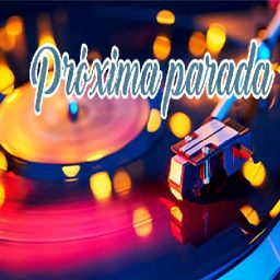 Artwork for Próxima parada